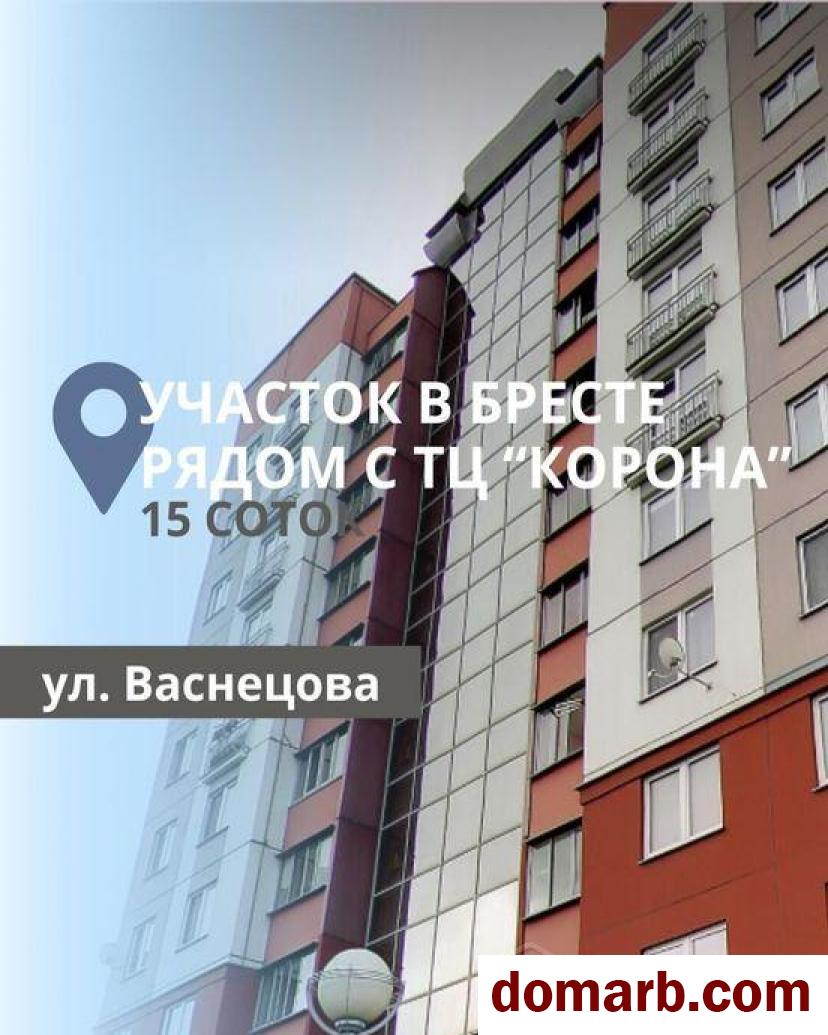 Купить Брест Купить Участок Васнецова ул. $85000 в городе Брест